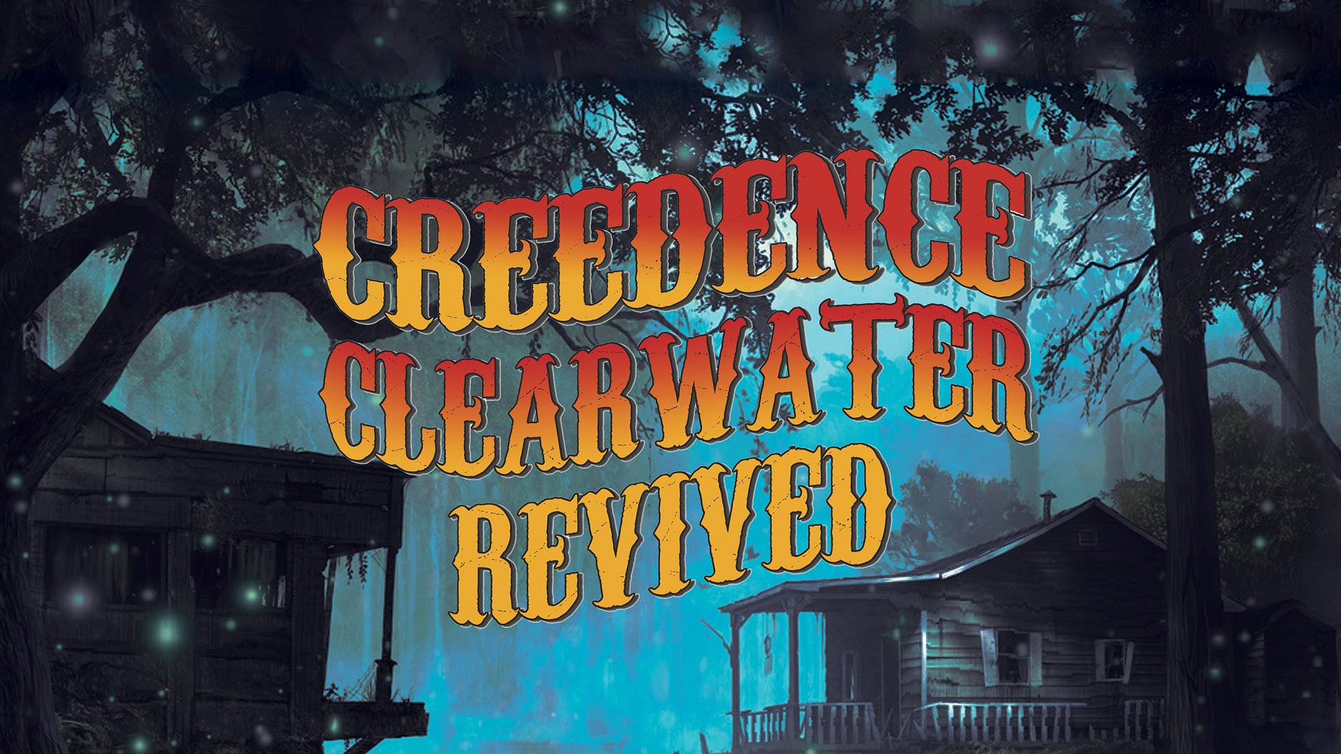 Creedence Clearwater Revived