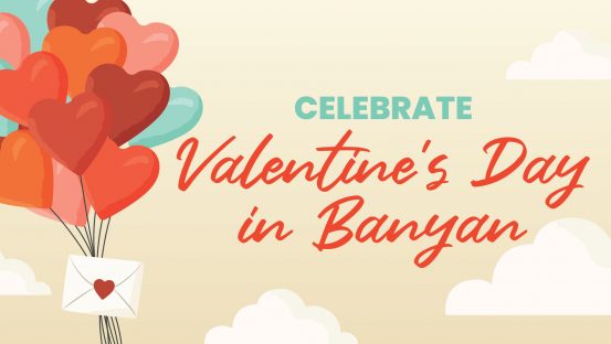 Valentines Day in Banyan