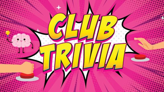 Club Trivia