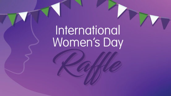 International Women’s Day Raffle